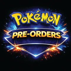 Pokemon - Pre-Orders