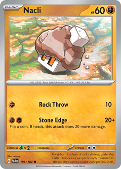 Nacli #101/182 Common (Reverse Holofoil) / Paradox Rift