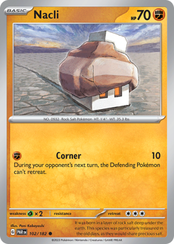 Nacli #102/182 Common (Reverse Holofoil) / Paradox Rift