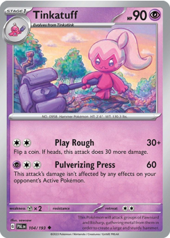 Tinkatuff #104/193 Uncommon / Paldea Evolved