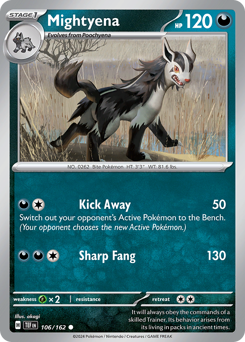 Mightyena #106/162 Common / Temporal Forces