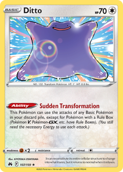 Ditto #107/159 Holo Rare (Reverse Holofoil) / Crown Zenith