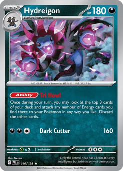 Hydreigon #140/193 Rare (Holofoil) / Paldea Evolved
