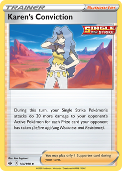 Karen's Conviction #144/198 Uncommon (Reverse Holofoil) / Chilling Reign
