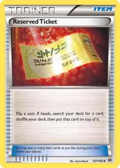 Reserved Ticket #147/162 Uncommon / BREAKthrough
