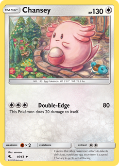 Chansey #46/68 Uncommon / Hidden Fates