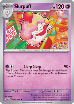 Slurpuff #090/167 Uncommon / Twilight Masquerade