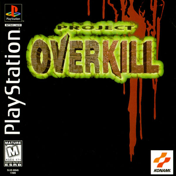 Project Overkill (PlayStation / PS1)
